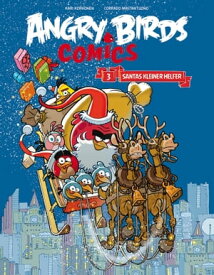 Angry Birds 3: Santas kleiner Helfer【電子書籍】[ Kari Korhonen ]