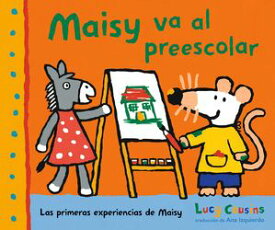 Maisy va al preescolar【電子書籍】[ Lucy Cousins ]