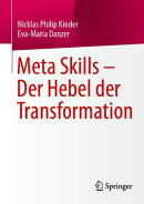 Meta Skills – Der Hebel der Transformation