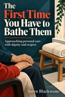The First Time You Have to Bathe Them