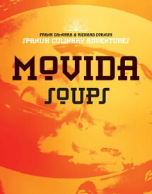 MoVida: Soups【電子書籍】[ Frank Camorra ]