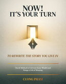 Now! It’s Your Turn to Rewrite the Story You Live In