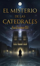 El Misterio de las Catedrales