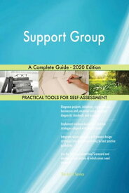 Support Group A Complete Guide - 2020 Edition【電子書籍】[ Gerardus Blokdyk ]