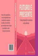 Futuro E Presente