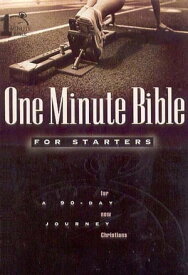 One Minute Bible for Starters A 90 Day Journey for New Christians【電子書籍】[ Lawrence Kimbrough ]