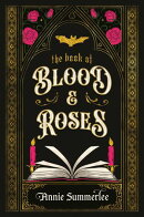 The Book of Blood and Roses
