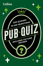 Collins Pub Quiz: easy, medium and hard questions with picture rounds (Collins Puzzle Books)【電子書籍】[ Collins Puzzles ]
