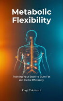 Metabolic Flexibility
