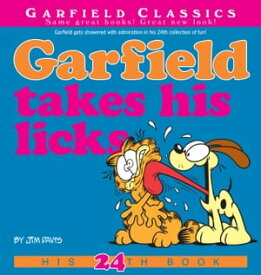 Garfield Takes His Licks His 24th Book【電子書籍】[ Jim Davis ]