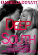 Deep South: A Southern Girl's Sexual Awakening - Part 3: Hogtied and Helpless