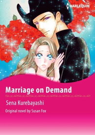 MARRIAGE ON DEMAND Harlequin Comics【電子書籍】[ SENA KUREBAYASHI ]
