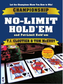 Championship No Limit & Pot Limit-Hold'em【電子書籍】[ TJ Cloutier, Tom McCvoy ]