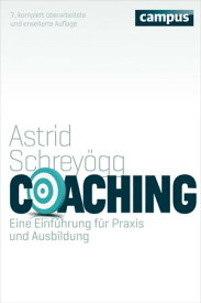 Coaching Eine Einf?hrung f?r Praxis und Ausbildung【電子書籍】[ Astrid Schrey?gg ]