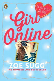 Girl Online【電子書籍】[ Zoe Sugg ]
