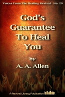 God's Guarantee To Heal You