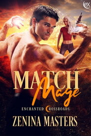 Match Mage【電子書籍】[ Zenina Masters ]