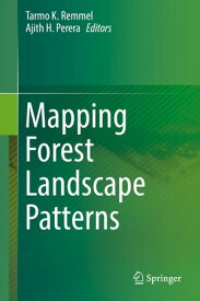 Mapping Forest Landscape Patterns【電子書籍】