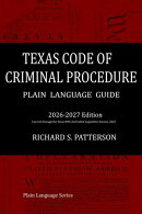 Texas Code of Criminal Procedure Plain Language Guide
