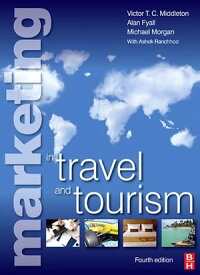 Marketing in Travel and Tourism【電子書籍】[ Mike Morgan ]