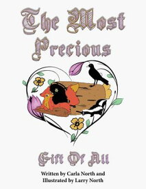 The Most Precious Gift of All【電子書籍】[ Carla North ]