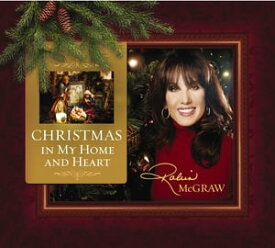 Christmas In My Home and Heart【電子書籍】[ Robin McGraw ]