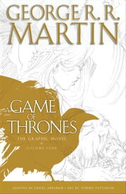 A Game of Thrones: The Graphic Novel Volume Four【電子書籍】[ George R. R. Martin ]