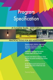Program Specification A Complete Guide - 2020 Edition【電子書籍】[ Gerardus Blokdyk ]