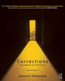 Corrections Foundations for the Future【電子書籍】[ Jeanne B. Stinchcomb ]