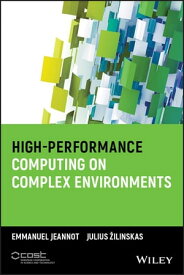 High-Performance Computing on Complex Environments【電子書籍】