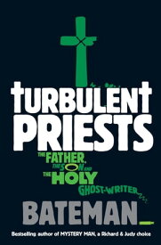 Turbulent Priests【電子書籍】[ Bateman ]