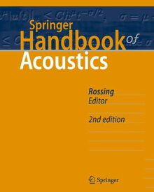 Springer Handbook of Acoustics【電子書籍】[ W.M. Hartmann ]