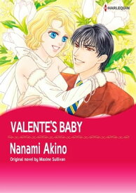 VALENTE'S BABY Harlequin Comics【電子書籍】[ NANAMI AKINO ]