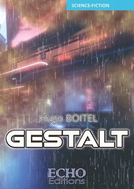 GESTALT【電子書籍】[ Hugo Boitel ]