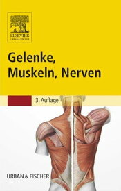 Gelenke, Muskeln, Nerven【電子書籍】[ Reinhard Eggers ]