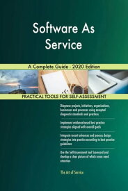 Software As Service A Complete Guide - 2020 Edition【電子書籍】[ Gerardus Blokdyk ]