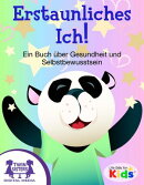 Ich bin erstaunlich Ein Buch über Gesundheit und Selbstbewusstsein