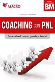 COACHING CON PNL【電子書籍】[ Richard D?az Chuquipiondo ]