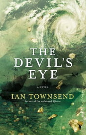 The Devil's Eye【電子書籍】[ Ian Townsend ]