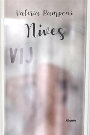 Nives【電子書籍】[ Valeria Ramponi ]