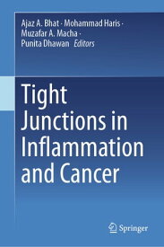 Tight Junctions in Inflammation and Cancer【電子書籍】