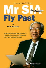 Mr Sia: Fly Past【電子書籍】[ Ken Hickson ]