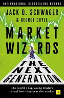 Market Wizards: The Next Generation The world's top young traders reveal how they beat the market…
