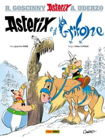 Asterix e il Grifone【電子書籍】[ Ren? Goscinny ]