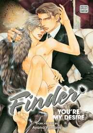 Finder Deluxe Edition: You're My Desire, Vol. 6 (Yaoi Manga)【電子書籍】[ Ayano Yamane ]