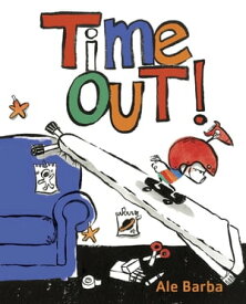 Time Out!【電子書籍】[ Ale Barba ]