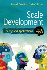 Scale Development Theory and Applications【電子書籍】[ Robert F. DeVellis ]