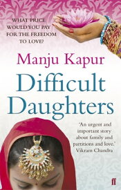 Difficult Daughters【電子書籍】[ Manju Kapur ]