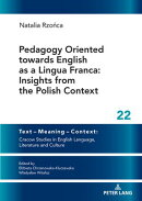 Pedagogy Oriented towards English as a Lingua Franca
