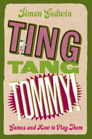 Ting Tang Tommy【電子書籍】[ Simon Godwin ]